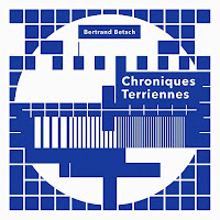 bertrand-betsch-chronqiues-terriennes