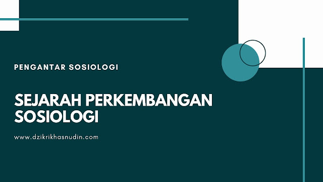 sejarah perkembangan sosiologi