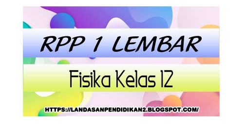 RPP 1 Lembar Fisika Kelas 10 SMA/Ma K13 Revisi 2020