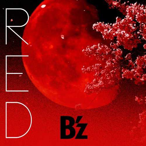 [Single] B’z – RED [FLAC]