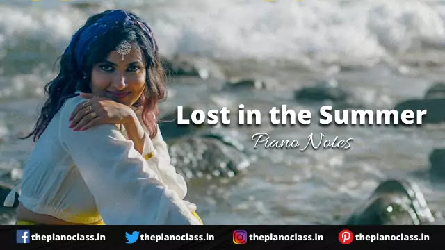 Lost in the Summer Piano Notes - Vidya Vox
