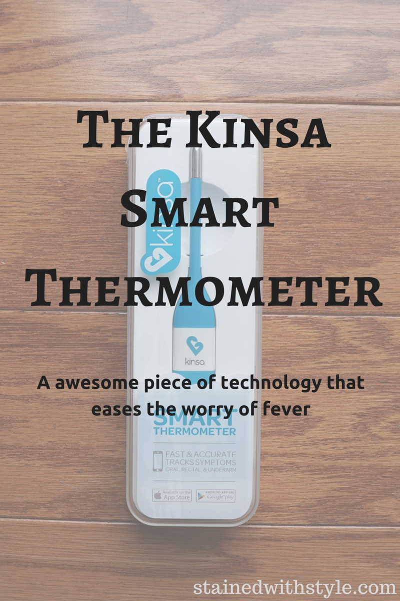 Kinsa Smart Thermometer Review Stained with Style