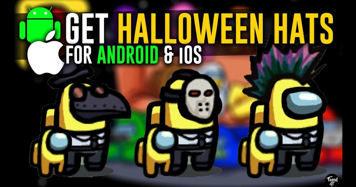 [NEW] How to Get Halloween Hats in Among Us On Android/iOS (Mobile) for