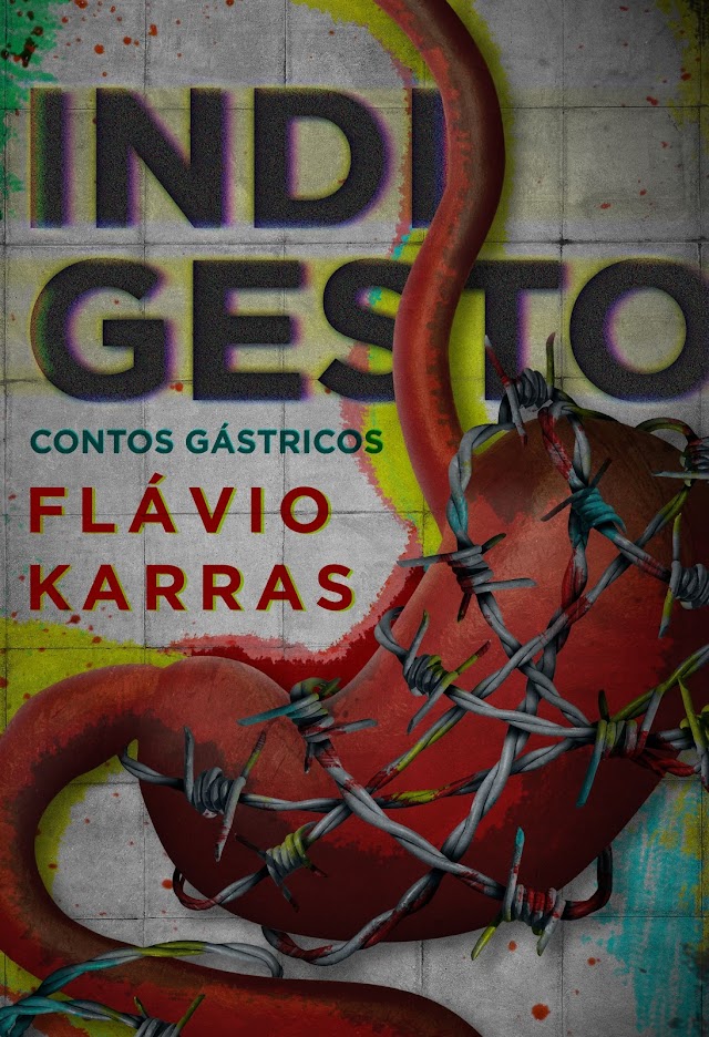 Resenha | Indigesto: Contos Gástricos de Flávio Karras