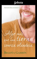 Algo más que una tierna sonrisa irlandesa 2, Begoña Gambín Algo más que una tierna sonrisa irlandesa 2, Begoña Gambín
