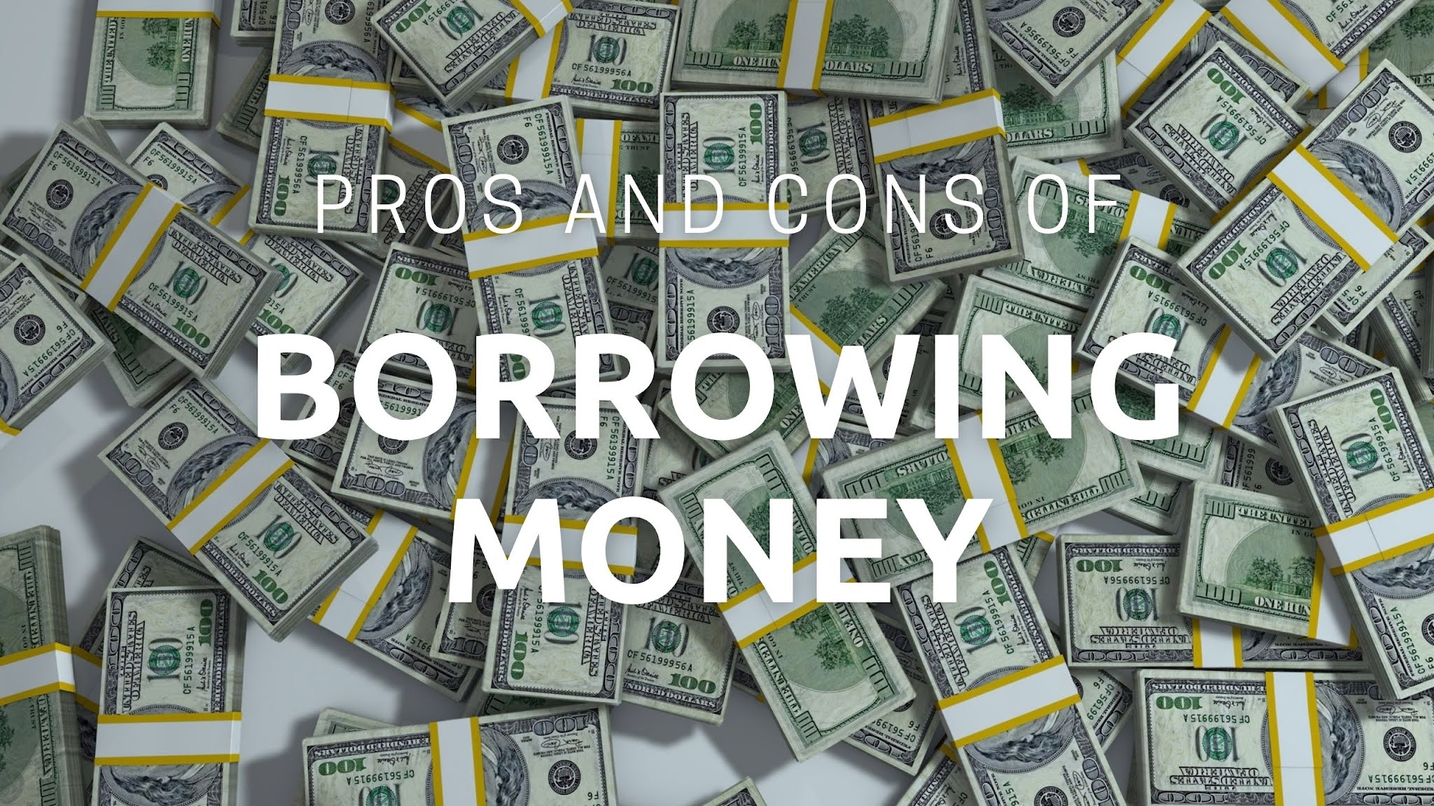 Anagon Pros And Cons of Borrowing Money