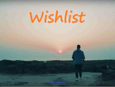 Wishlist lyrics
