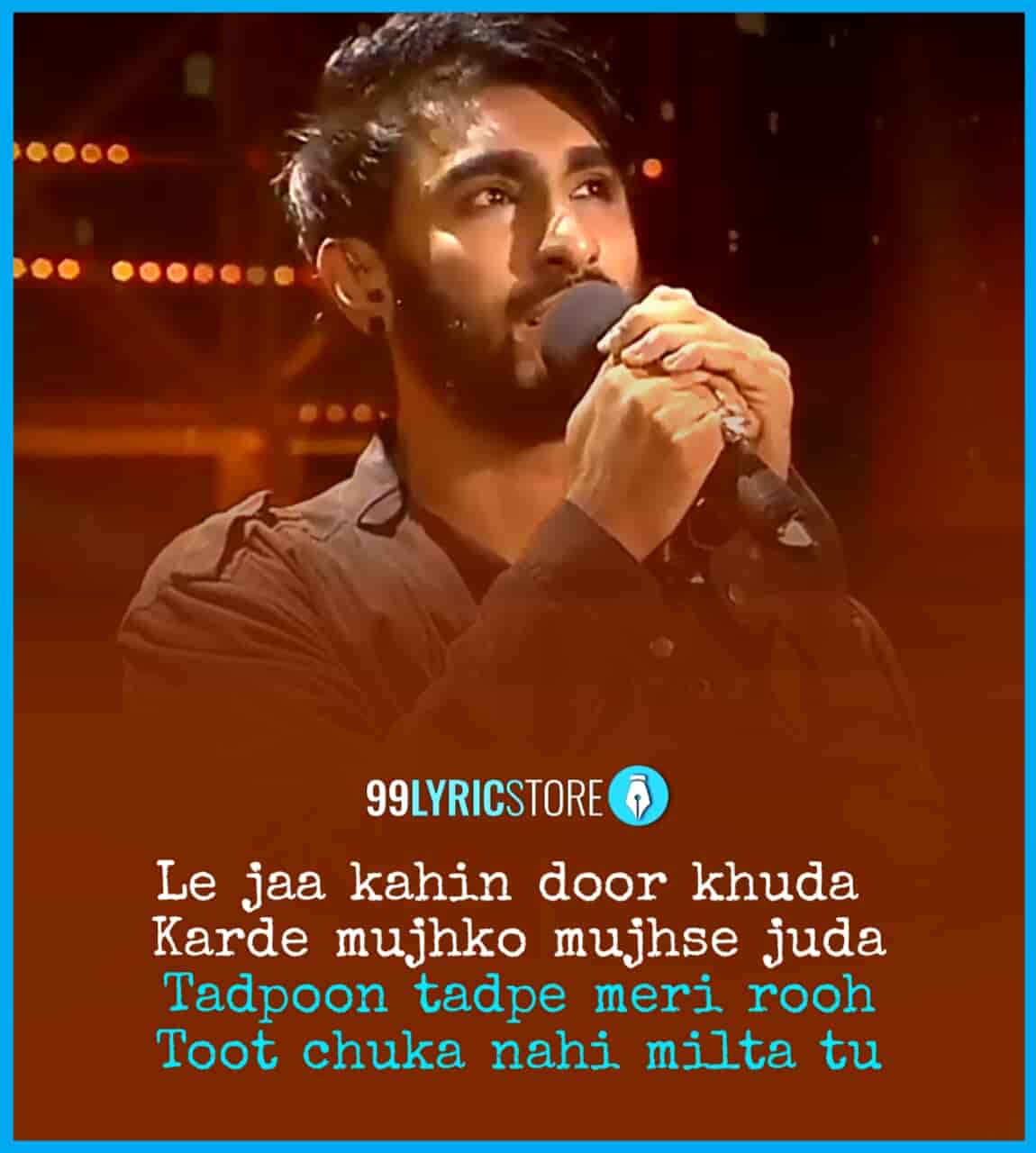 Le Jaa Kahin Door Khuda Lyrics Rcr Mtv Hustle