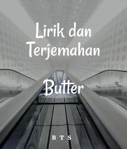 Lirik lagu butter bts