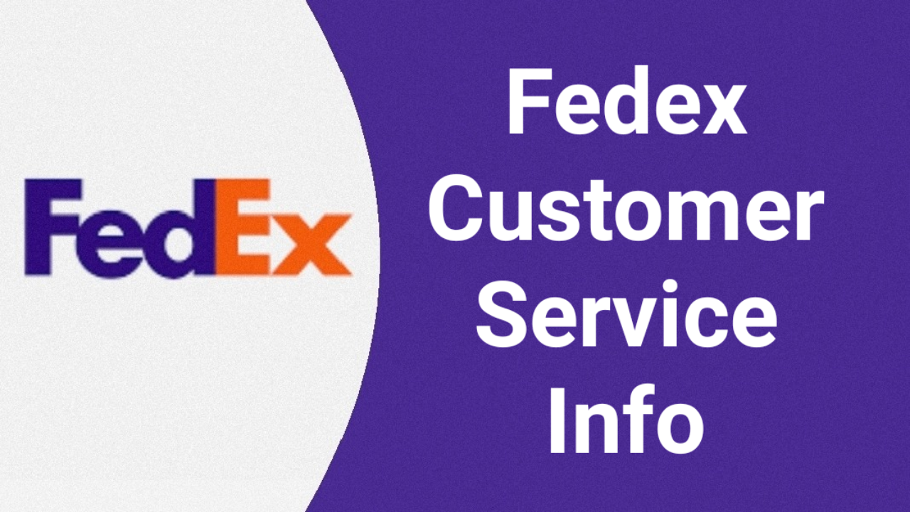 FedEx Customer Service  Number