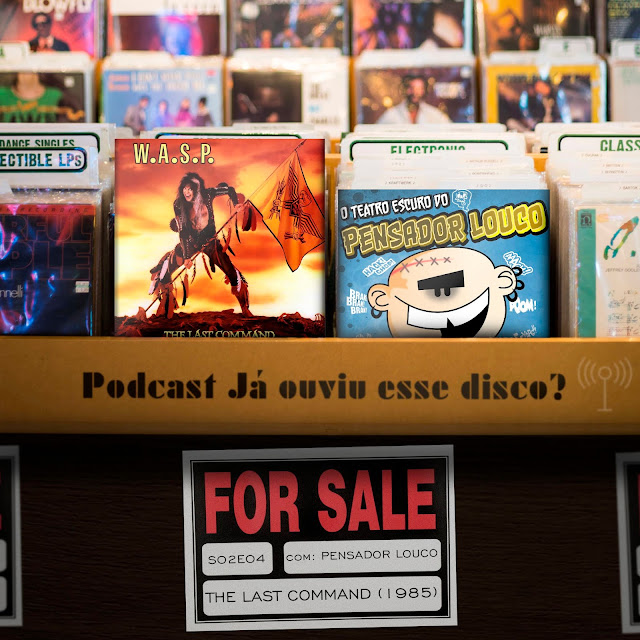 podcast já ouviu esse disco pensador louco teatro escuro wasr the last command album review disco cd