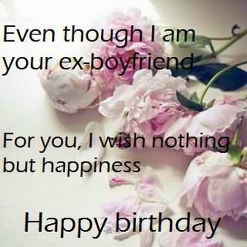 Birthday Wishes for Ex-Girlfriend who loves one