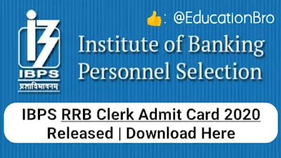 IBPS RRB Clerk Admit Card 2020 Released Download Here IBPS RRB Office Assistant Admit Card  