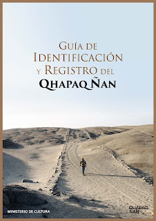 Guía de Identificación y Registro del Qhapaq Ñan