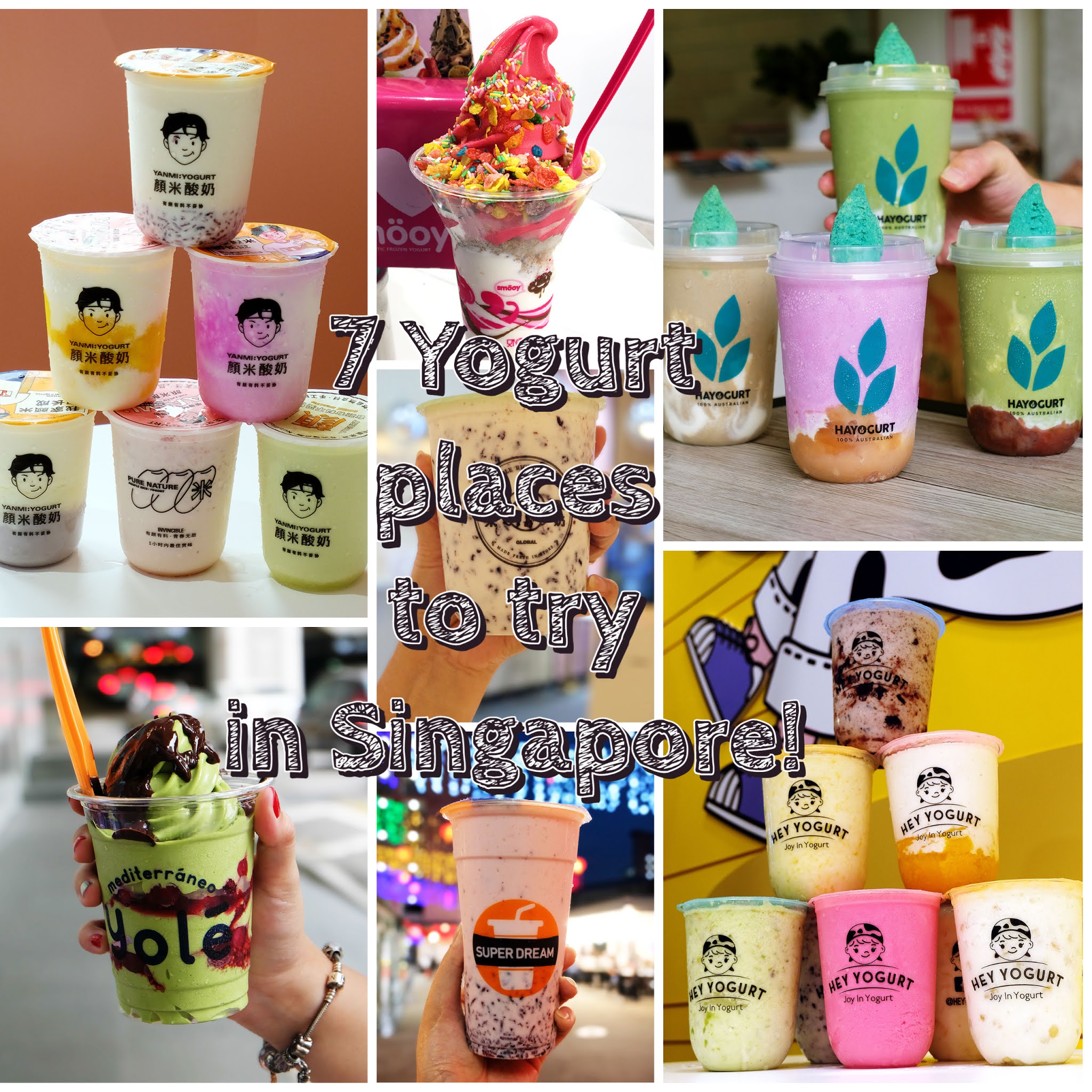 7 Yogurt places to try in Singapore!