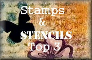 Stamps and Stencils Top 3