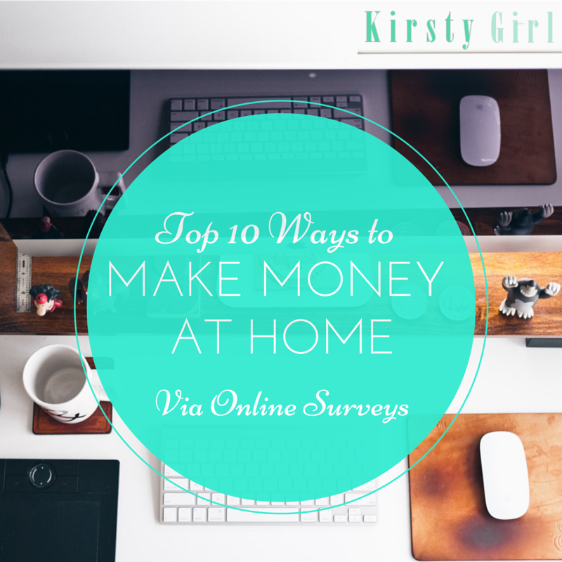 Top 10 Ways to Make Money at Home Through Online Surveys via Kirsty ...