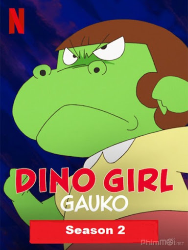 Xem Anime Kyouryuu Shoujo Gauko 2nd Season VietSub Xem Anime Kyouryuu Shoujo Gauko 2nd Season - Dino Girl Gauko Season 2 VietSub