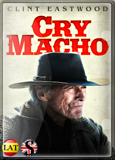 Cry Macho (2021) WEB-DL 1080P LATINO/INGLES