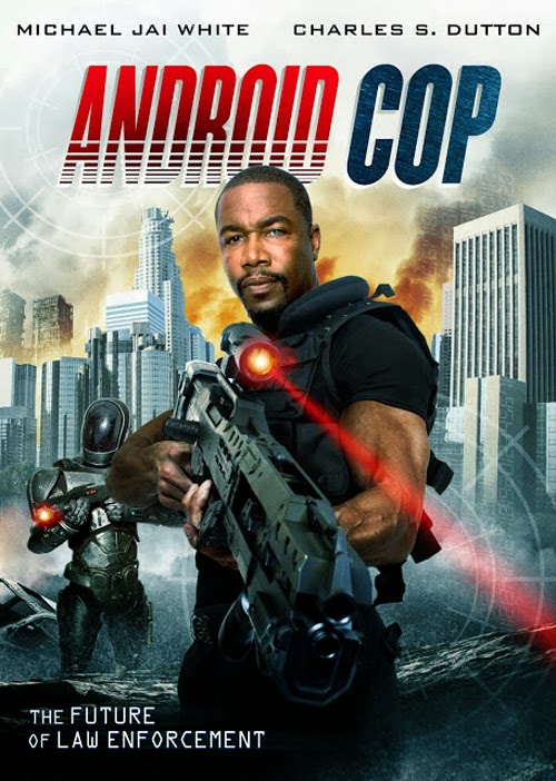 Android Cop (2014) - Top Movizs