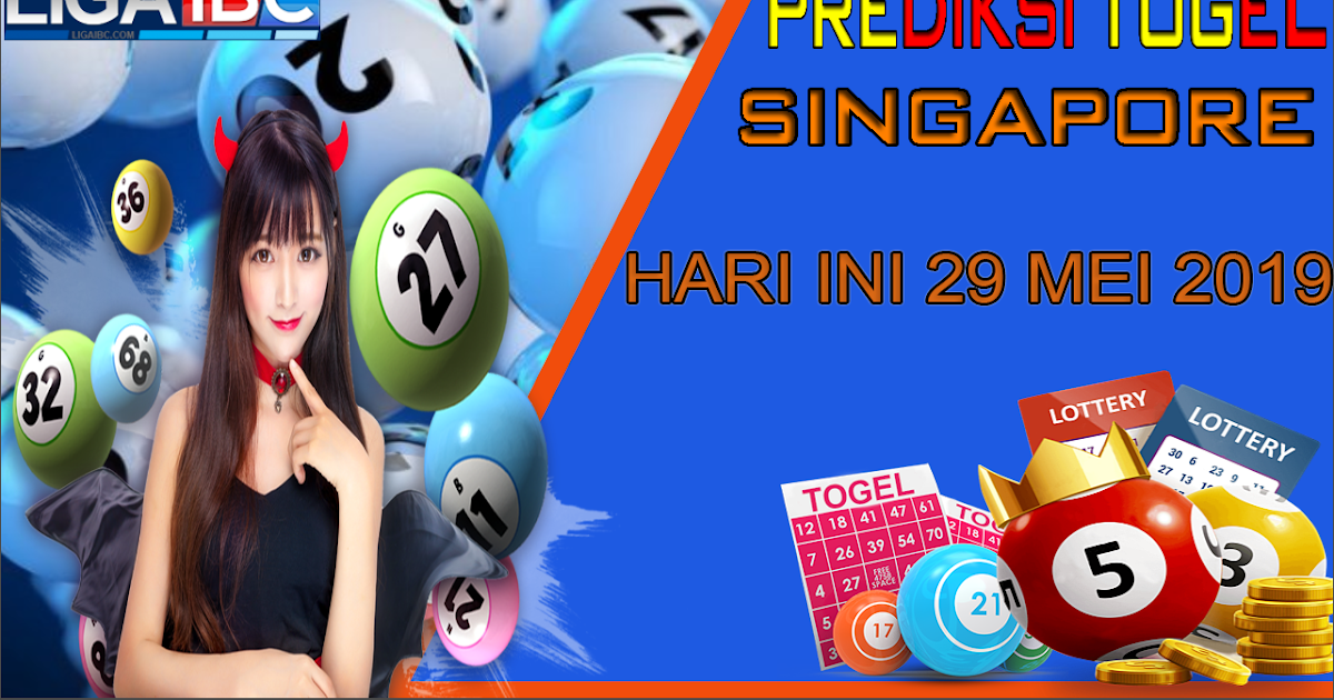 Prediksi Togel Singapore Hari Ini 29 Mei 2019