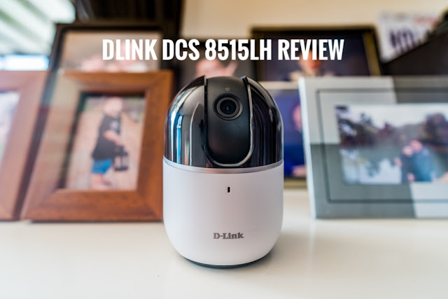 D-link DCS 8515LH Review - Protecting your home and love ones