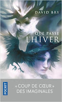 Couverture du livre Que passe l'hiver de David Bry