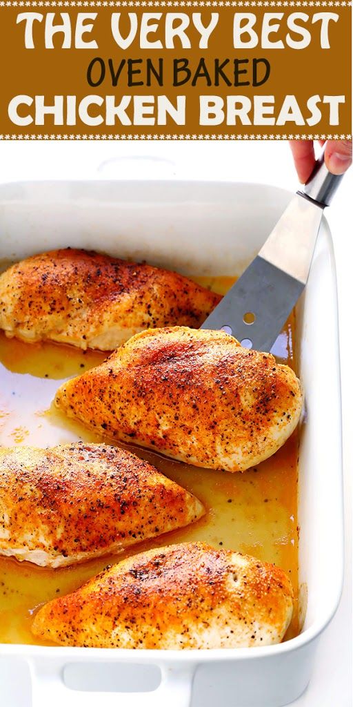 THE VERY BEST OVEN BAKED CHICKEN BREAST RECIPE Food Recipes Ideas