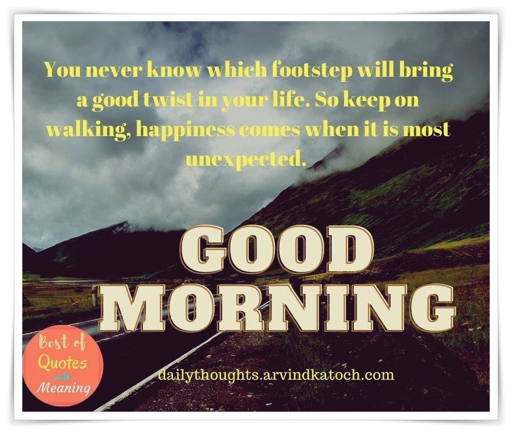 26 Unique Good Morning Daily Inspirational and Positive (Texts) Quotes