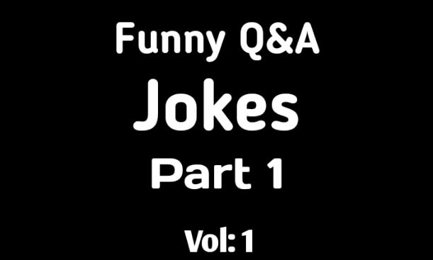 Funny Q&A Jokes - Part 1: CoverImage