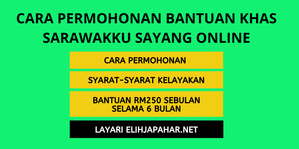 Bantuan sarawak ku sayang