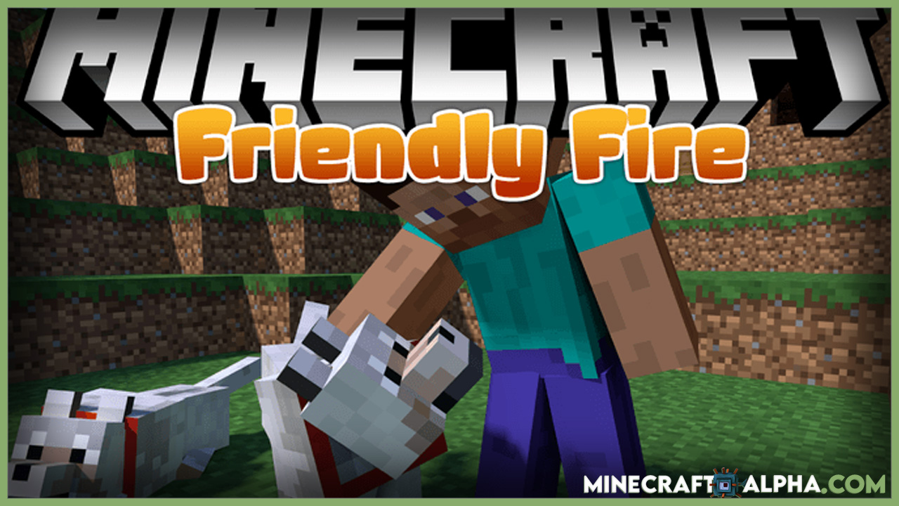 Minecraft Friendly Fire Mod 1 16 5 Immortal Pets Minecraft Alpha