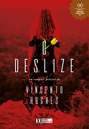 O deslize - Vincento Hughes O deslize - Vincento Hughes