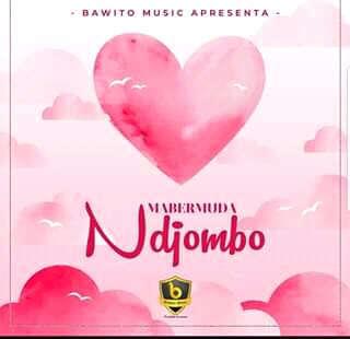 MABERMUDA-NDJOMBO(ESCLUSIVO 2019)[DOWNLOAD MP3]