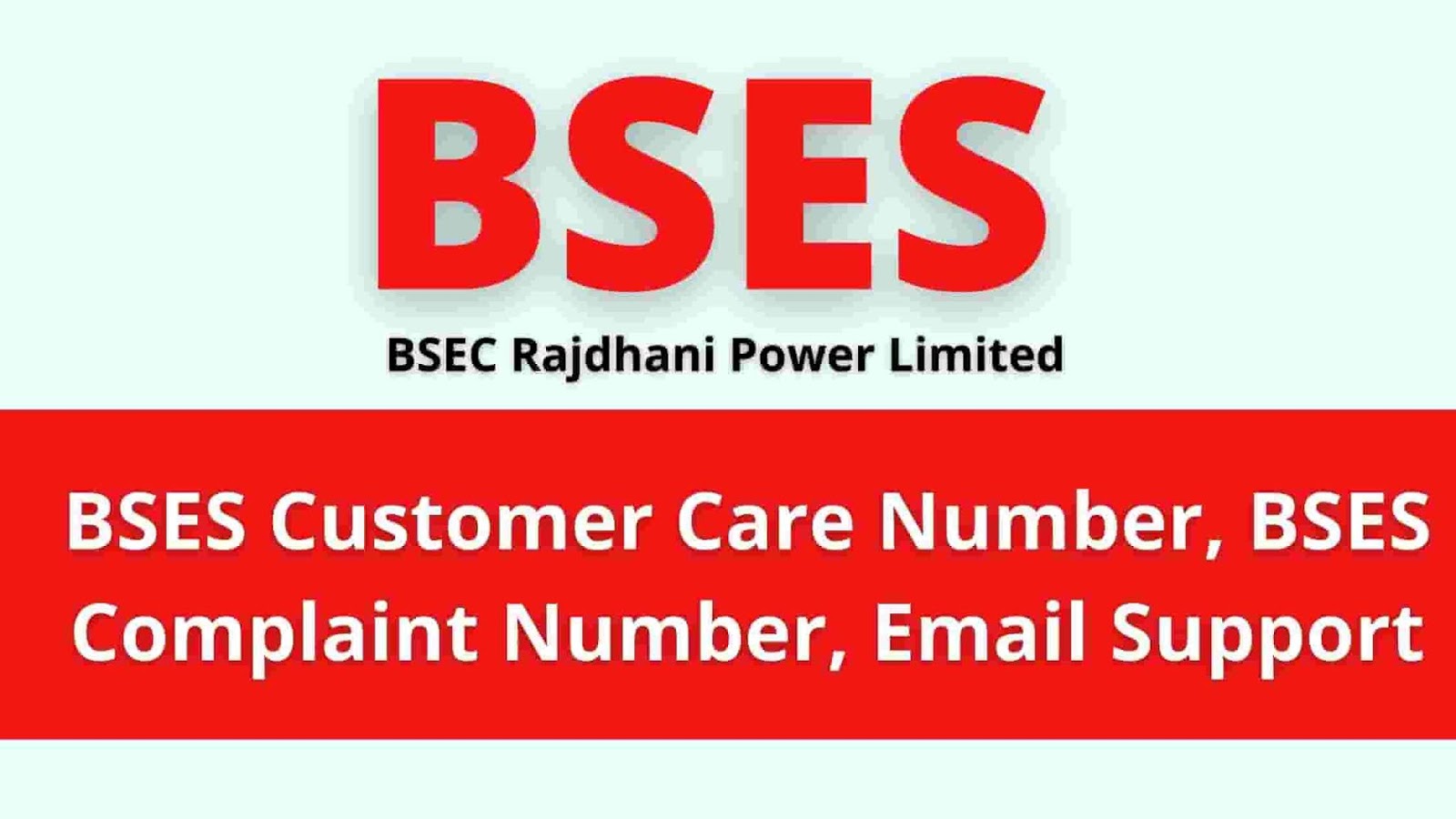 BSES Customer Care Number BSES Online Complaint BSES Customer Care Number BSES Online Complaint