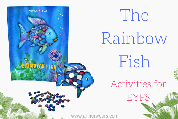 The Rainbow Fish Activities for EYFS
