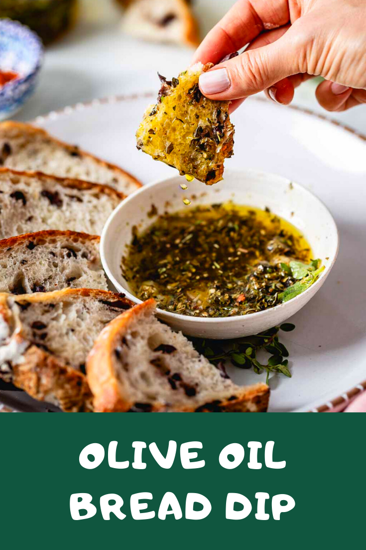 OLIVE OIL BREAD DIP