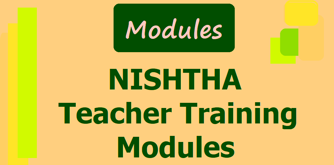 Download NISHTHA Modules Hindi in PDF निष्ठा मॉड्यूल्स को हिंदी में करें डाउनलोड पीएडीएफ