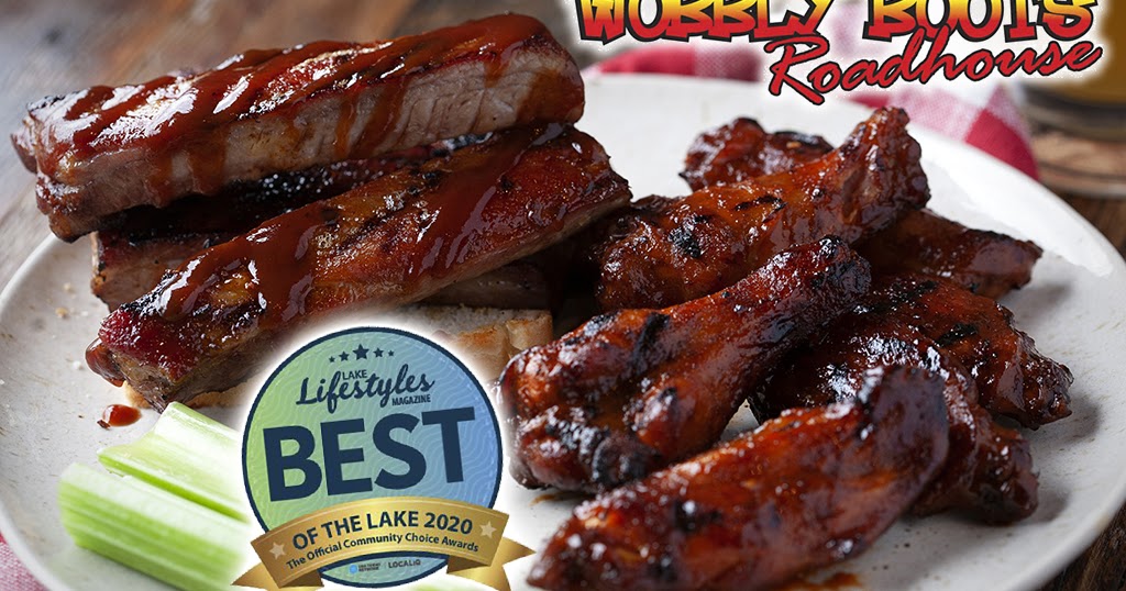 Wobbly Boots Roadhouse Wobbly Boots BBQ Voted Home of the Lake of the