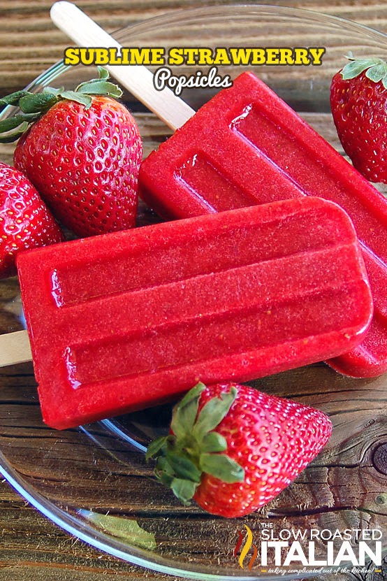 3 ingredients make the most perfect Strawberry Ice Pop! #strawberries #icepops #recipe @slowroasted