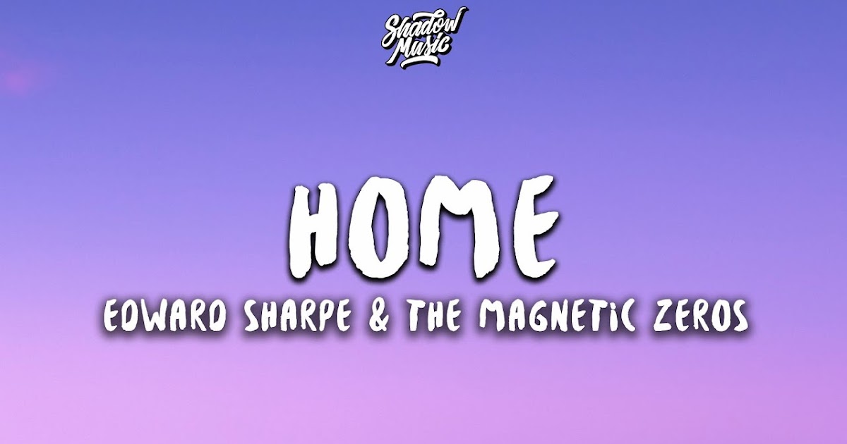 Home Is Wherever I M With You Lyrics