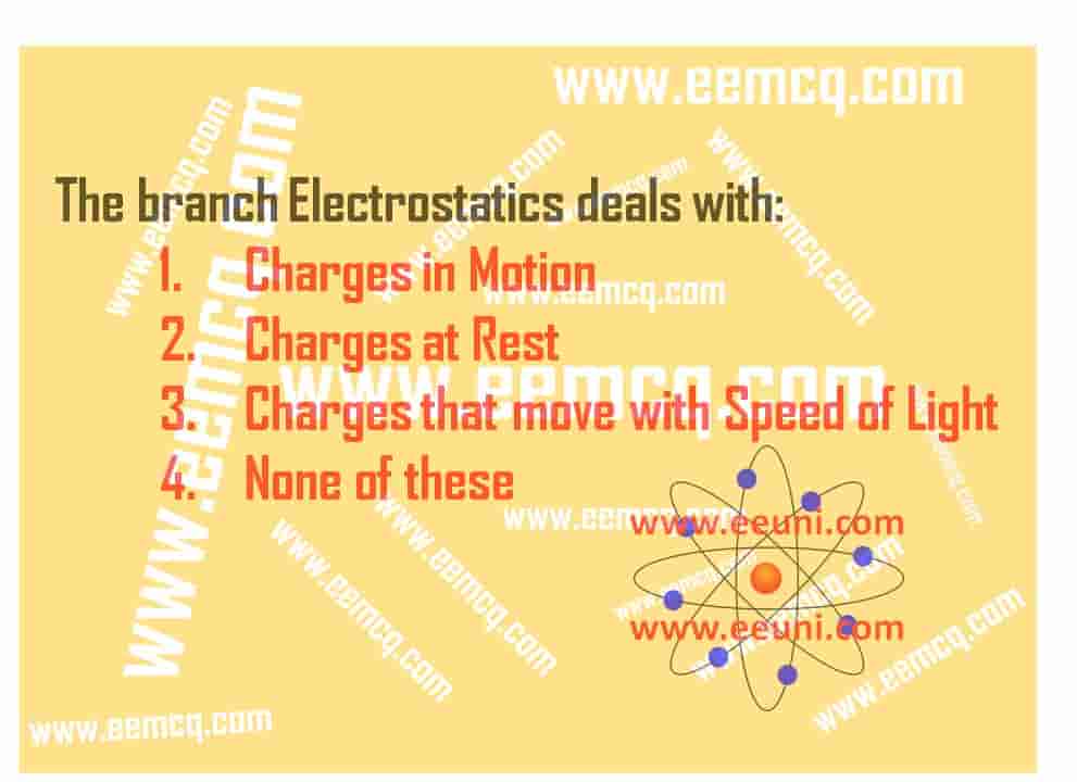 Basic Definition of Electrostatics in Electrical Engineering