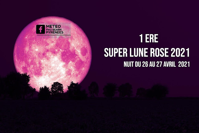 Super Lune Rose Avril 2021