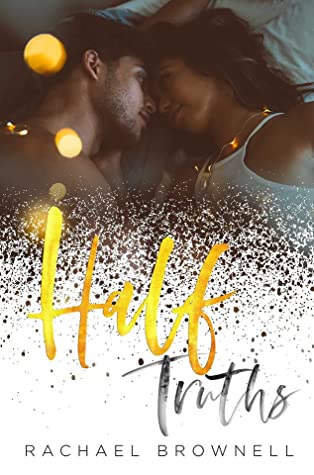 Review: Half Truths by Rachael Brownell