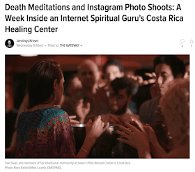 Death Meditations and Instagram Photo Shoots A Week Inside an Internet Spiritual Guru's Costa Rica Healing Center