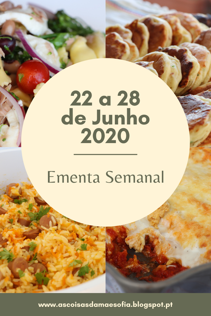 Ementa semanal 22 a 28 de Junho