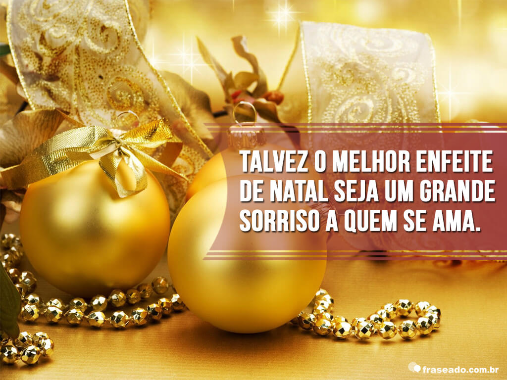 Natal é época de fraternidade, confraternização, amizade e amor!