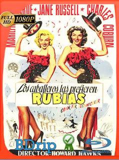 Los caballeros las prefieren rubias (1953) BDRIP 1080p Latino [GoogleDrive] SXGO