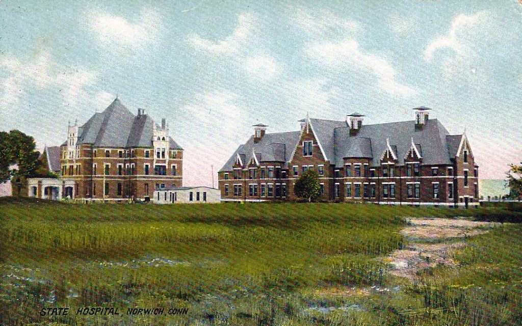 Antiquity Echoes Norwich State Hospital for the Insane