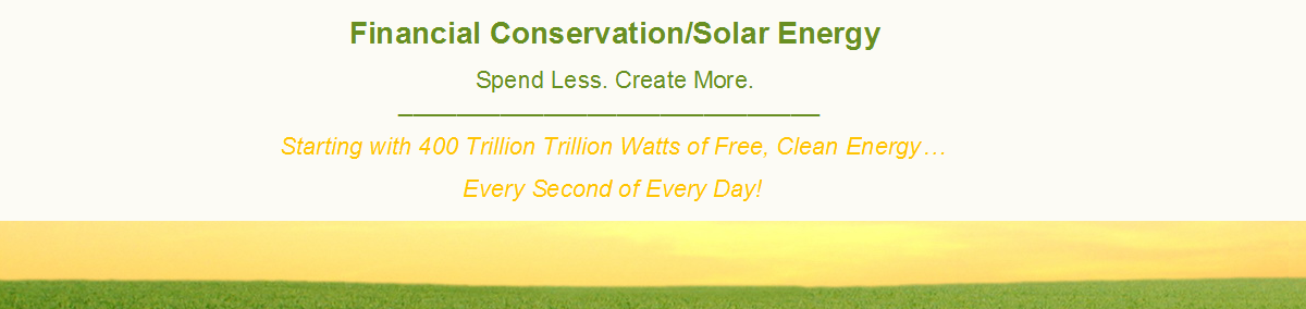 Financial Conservation/Solar Energy